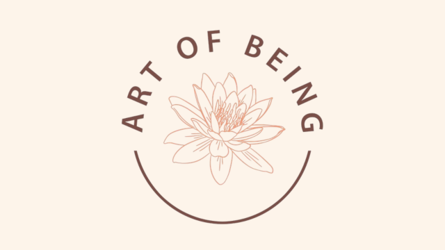 Art of Being